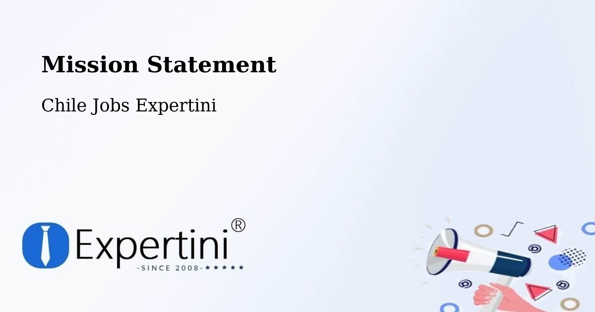 Corporate Mission – Chaitén - Chile Jobs Expertini