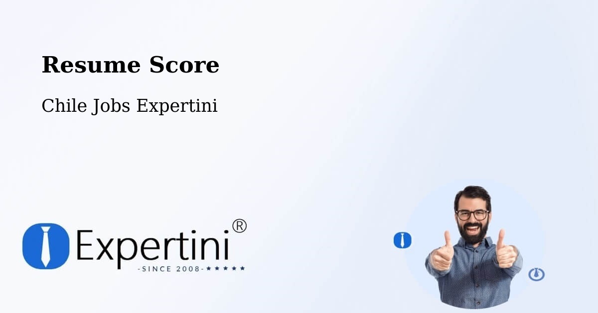 Resume Score & Job Description Match Tool – Chaitén - Chile Jobs Expertini