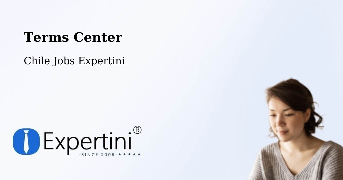 Terms of Service – Chaitén - Chile Jobs Expertini